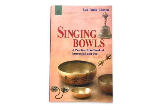 Singing Bowl Book – Eva Rudy Jansen (English Edition)