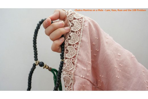 Reciting the Chakra Mantras on a Mala