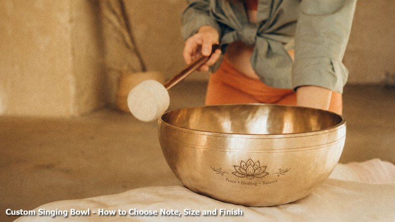 How to Commission a Custom Singing Bowl - A Decision Guide