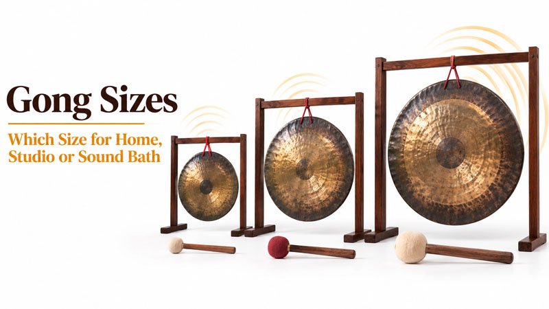 Gong Sizes - Which Size for Home, Studio or Sound Bath