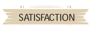 Satisfaction Guarantee